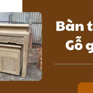 bàn thờ gỗ gụ08